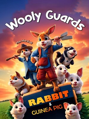 cover image of Wooly Guards – Rabbit & Guinea Pig